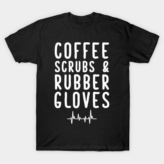 Coffee scrubs and rubber gloves T-Shirt by captainmood